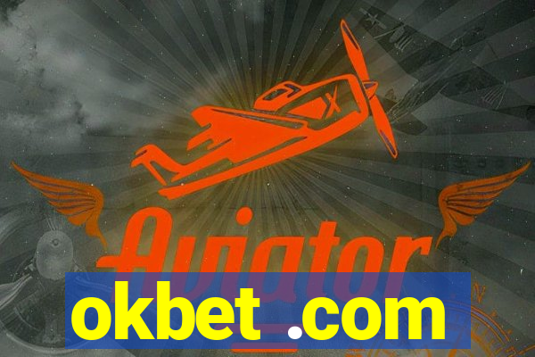 okbet .com